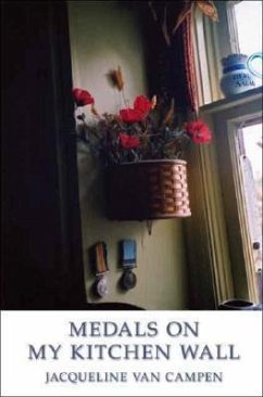 Medals on My Kitchen Wall - Campen, Jacqueline van