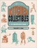 Kitchen Collectibles: An Identification Guide