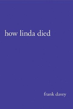 How Linda Died: Better Living Through Graffiti & Train Hopping - Davey, Frank