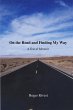 On The Road And Finding My Way - Bild 1