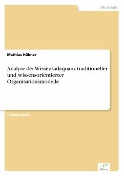 Cover Analyse der Wissensadäquanz traditioneller und wissensorientierter Organisationsmodelle