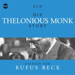 Die Thelonious Monk Story...Musik & Bio - Monk,Thelonious-Beck,Rufus