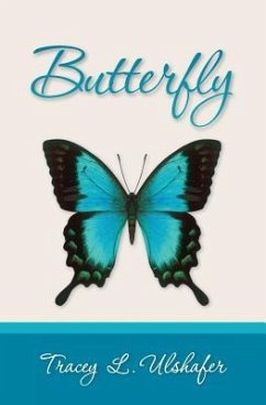 Butterfly - Ulshafer, Tracey L.