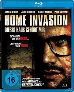 Home Invasion - Dieses Haus gehört mir