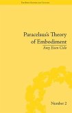 Paracelsus's Theory of Embodiment