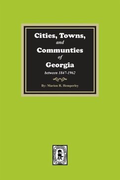 Cities, Towns and Communities of Georgia, 1847-1962 - Hemperley, Marion R