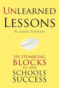 Unlearned Lessons - Popham, W James