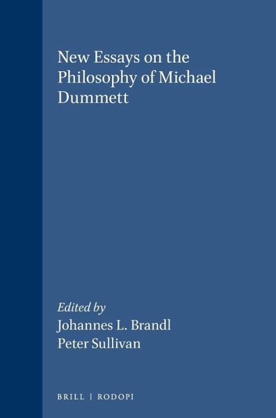 New Essays on the Philosophy of Michael Dummett New Essays on the Philosophy of Michael Dummett