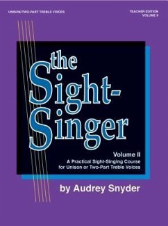 The Sight-Singer for Unison/Two-Part Treble Voices, Vol 2 - Snyder, Audrey