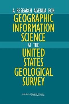 A Research Agenda for Geographic Information Science at the United States Geological Survey - National Research Council; Division On Earth And Life Studies; Board On Earth Sciences And Resources; Mapping Science Committee; Committee on Research Priorities for the Usgs Center of Excellence for Geospatial Information Science