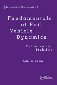 Fundamentals of Rail Vehicle Dynamics - Wickens, Alan