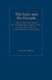 The Saint and the Disciple: John Henry, Cardinal Newman, the Reverend George Dudley Ryder and the Catholic Revival in Nineteenth Century England