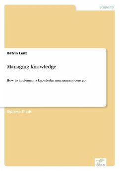 Managing knowledge - Lenz, Katrin