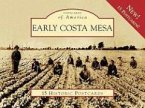 Early Costa Mesa