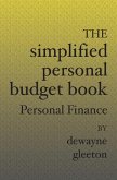 The Simplified Personal Budget Book: Personal Finance