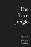 The Lace Jungle