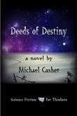 Deeds of Destiny