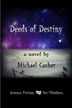 Deeds of Destiny - Casher, Michael