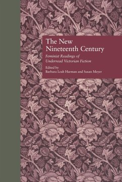The New Nineteenth Century - Harman, Barbara / Meyer, Susan (eds.)