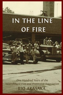 A History of the Swarthmore Fire Company - Akasaka, Rio