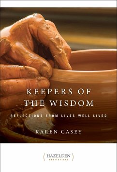 Keepers Of The Wisdom Daily Meditations - Casey, Karen