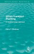 Urban Transport Planning (Routledge... - Bild 1