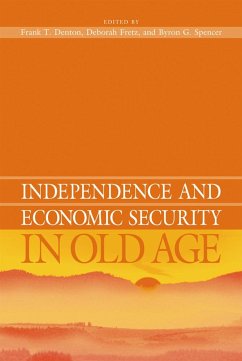 Independence and Economic Security in Old Age - Denton, Frank