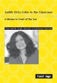 Judith Ortiz Cofer in the Classroom: A Woman in Front of the Sun