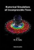 Numerical Simulations of Incompressible Flows