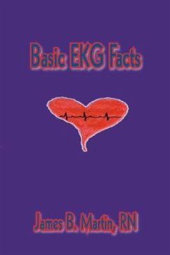 Basic Ekg Facts - Martin, James B.