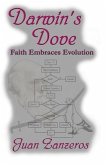 Darwin's Dove: Faith Embraces Evolution