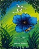 Busy Body Bee: When Animals Could Talk