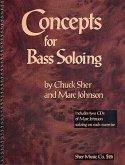 Concepts for Bass Soloing Concepts for Bass Soloing