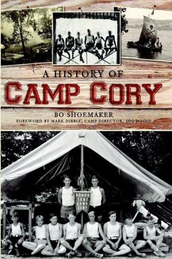 A History of Camp Cory - Shoemaker, Bo