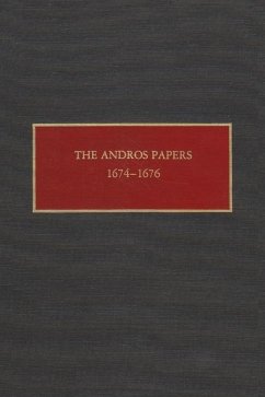 The Andros Papers, 1674-1676