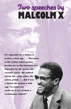 Two Speeches by Malcolm X - Malcolm X