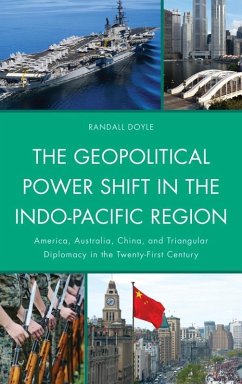 The Geopolitical Power Shift in the Indo-Pacific Region (eBook, ePUB) - Doyle, Randall
