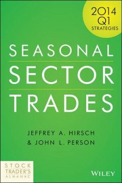 Seasonal Sector Trades (eBook, ePUB) - Hirsch, Jeffrey A.; Person, John L.