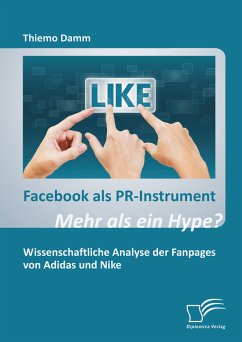 Facebook als PR-Instrument: Mehr als ein Hype? (eBook, PDF) - Damm, Thiemo