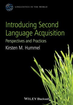 Introducing Second Language Acquisition (eBook, ePUB) - Hummel, Kirsten M.