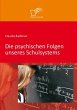 Die psychischen Folgen unseres... - Bild 1