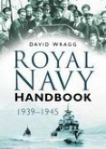 Royal Navy Handbook 1939-1945 (eBook, ePUB)