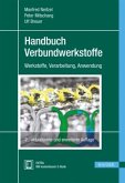 Handbuch Verbundwerkstoffe, m. 1 Buch, m. 1 E-Book