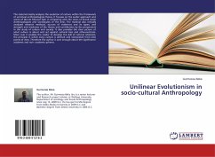Unilinear Evolutionism in socio-cultural Anthropology