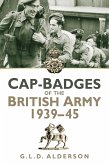 Cap-Badges of the British Army 1939-45 (eBook, ePUB)