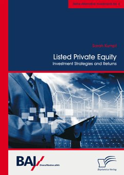 Listed Private Equity: Investment Strategies and Returns (eBook, PDF) - Kumpf, Sarah