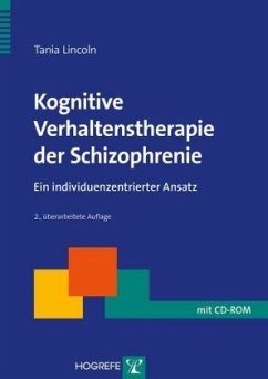 Kognitive Verhaltenstherapie der Schizophrenie, m. CD-ROM - Lincoln, Tania