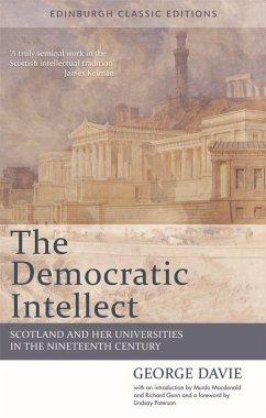 The Democratic Intellect - Davie, George