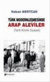 Türk Modernlesmesinde Arap Aleviler