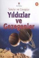 Sorular ve Cevaplar - Yildizlar ve Gezegenler - Kerrod, Robin